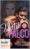 [Kindle Worlds: Happily Ever Alpha 01] • Happily Ever Alpha · Until Falco (Kindle Worlds Novella)